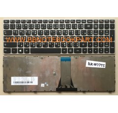 Lenovo Keyboard คีย์บอร์ด Ideapad G50-30 G50-45 G50-70 Z50-70 Z50-75 Z51-70 G5030 G5045 G5070 Z5070 Z5075 Z5170 / Ideapad 500  500-15ISK  500-ACZ ภาษาไทย อังกฤษ (กรอบเงิน)